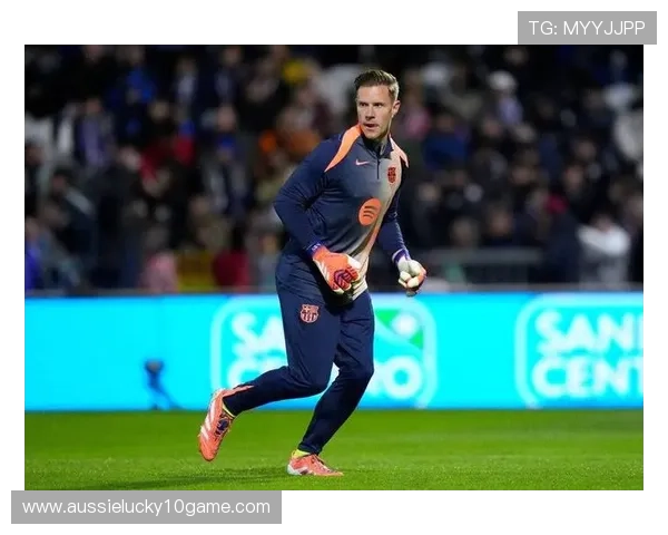 赫罗纳希望1月租借特尔施特根，转会取决于球员和巴萨态度